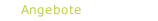 Angebote